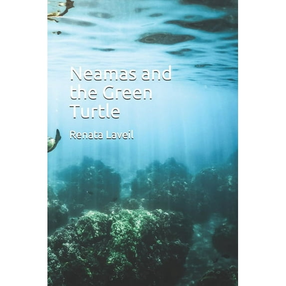 Neamas and the Green Turtle (Paperback)