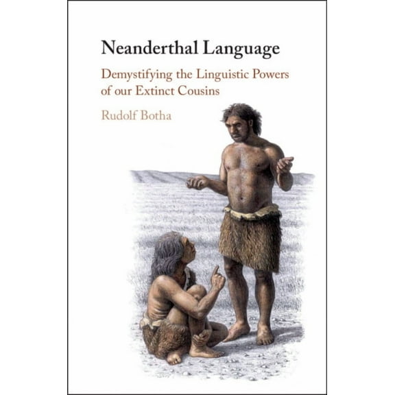 Neanderthal Language, (Hardcover)