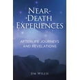 thumbnail image 1 of Near-Death Experiences: Afterlife Journeys and Revelations, (Hardcover), 1 of 1