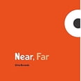 thumbnail image 1 of Pre-Owned Near, Far: A Minibombo Book (Hardcover) 0763687839 9780763687830, 1 of 1