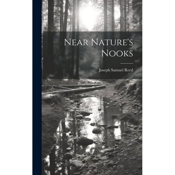 Near Nature's Nooks, (Hardcover)