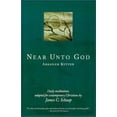 thumbnail image 1 of Pre-Owned Near Unto God: Daily Meditations Adapted for Contemporary Christians (Paperback) 0802843468 9780802843463, 1 of 1