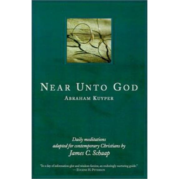 Pre-Owned Near Unto God: Daily Meditations Adapted for Contemporary Christians (Paperback) 0802843468 9780802843463