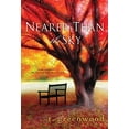 thumbnail image 1 of Pre-Owned Nearer Than The Sky (Paperback) 0758238746 9780758238740, 1 of 1