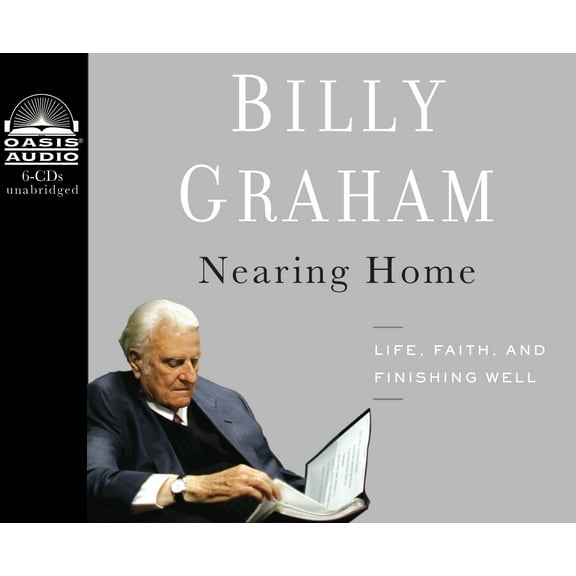Nearing Home : Life, Faith, and Finishing Well (CD-Audio)