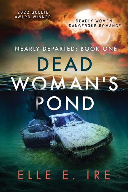 Nearly Departed: Dead Woman's Pond (Series #1) (Paperback)