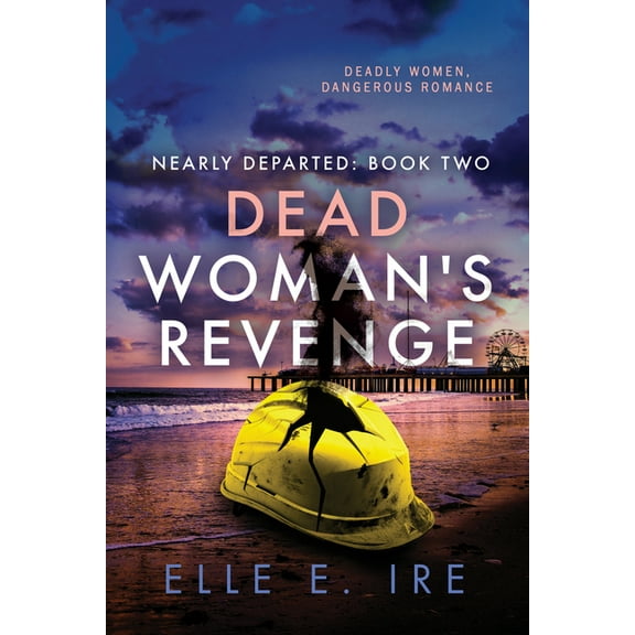 Nearly Departed: Dead Woman's Revenge (Series #2) (Paperback)
