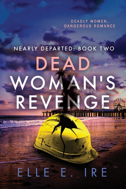 Nearly Departed: Dead Woman's Revenge (Series #2) (Paperback)