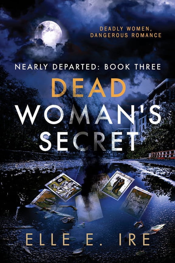 Nearly Departed Dead Woman's Secret: Volume 3 (New Edition, New), (Paperback)