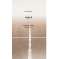 thumbnail image 1 of Nebel: Hinter der Angst ist das Leben, (Hardcover), 1 of 1