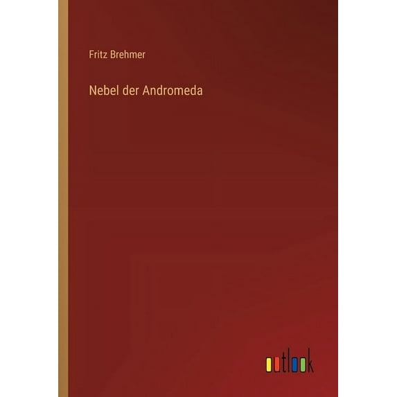 Nebel der Andromeda (Paperback)