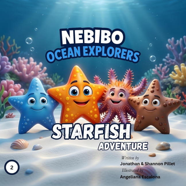 Nebibo Ocean Explorers NEBIBO Ocean Explorers Starfish Adventure: Luna's Family Reunion, Book 2, (Paperback)