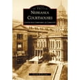 thumbnail image 1 of Pre-Owned Nebraska Courthouses: Contention, Compromise, & Community (Paperback) 0738519677 9780738519678, 1 of 1