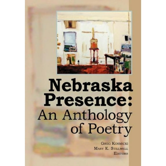 Pre-Owned Nebraska Presence: An Anthology of Poetry Paperback
