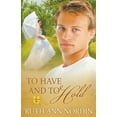 thumbnail image 1 of Nebraska To Have and To Hold, Book 7, (Paperback), 1 of 1