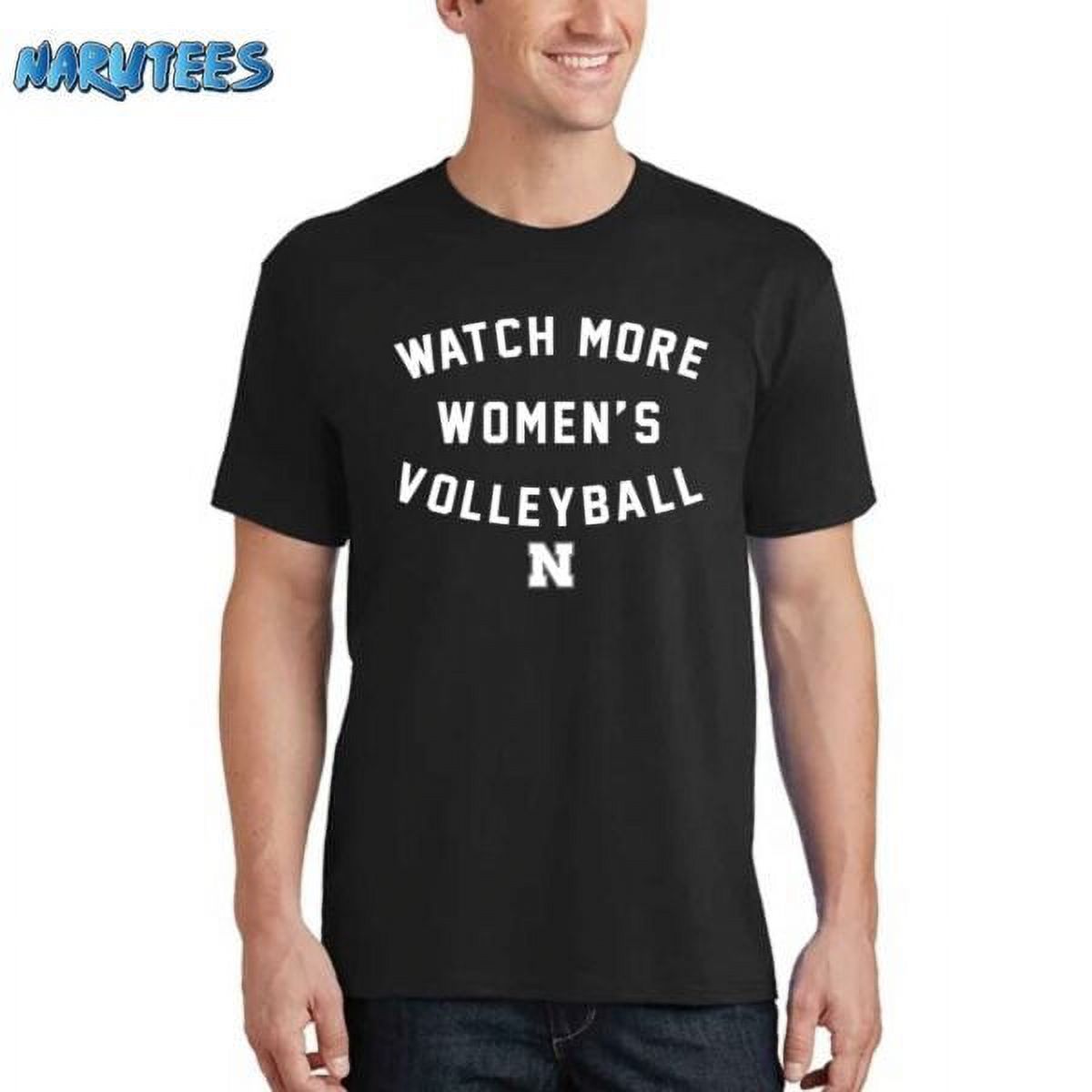 Nebraska Watch More Womens Volleyball Shirt