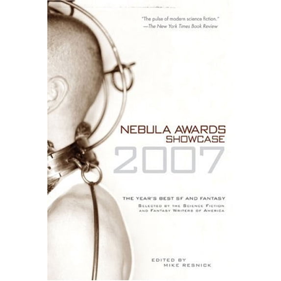 Pre-Owned Nebula Awards Showcase 2007 (Paperback) 0451461347 9780451461346