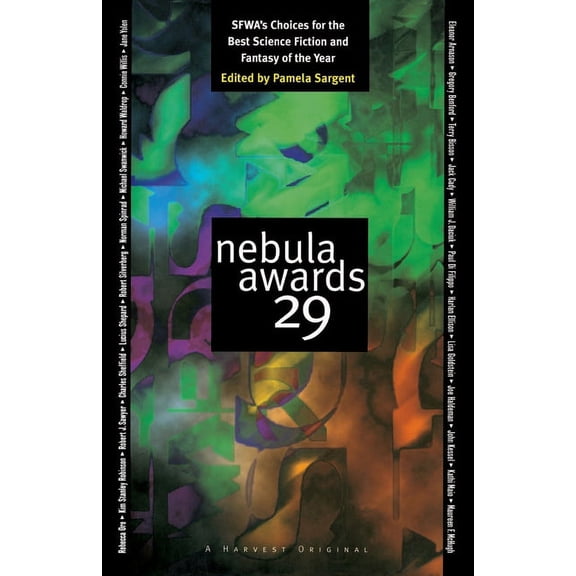 Nebula Awards Showcase (Paperback) Nebula Awards 29: Sfwa's Choices for the Best Science Fiction and Fantasy of the Year, (Paperback)