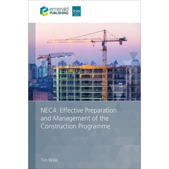 Nec4: Effective Preparation and Management of the Construction Programme, (Paperback)