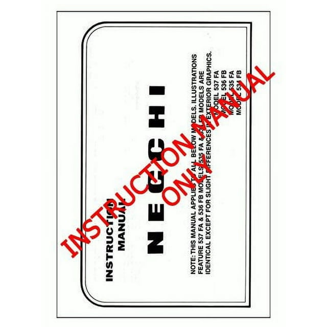Necchi 537FA 536FB 535FA 534FB Sewing Machine Owners Instruction Manual