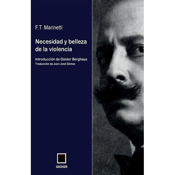 Gegner: Necesidad y belleza de la violencia (Paperback)