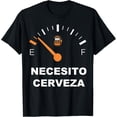 thumbnail image 1 of Necesito Cerveza T-ShirtMen and women, Black T-shirt, size: Extra large S-4XL, 1 of 4