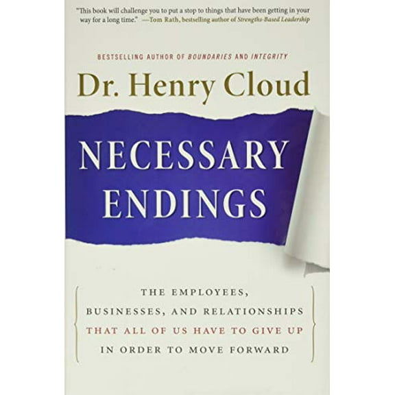 Pre-Owned Necessary Endings: The Employees, Businesses, and Relationships That All of Us Have to Give Up in Order to Move Forward (Hardcover) 0061777129 9780061777127
