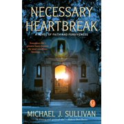 Necessary Heartbreak, Paperback