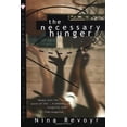 thumbnail image 1 of Pre-Owned The Necessary Hunger: A Novel (Paperback) 0312181426 9780312181420, 1 of 1