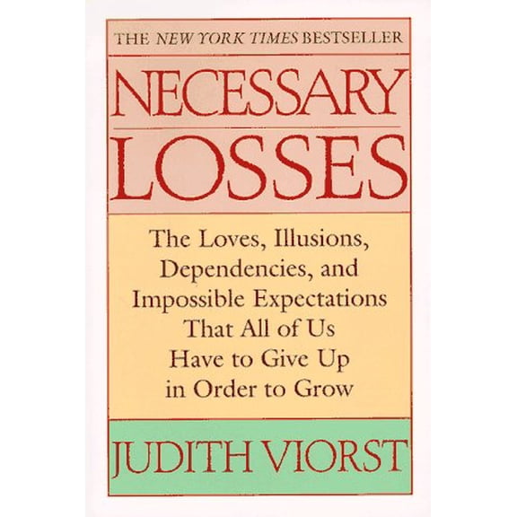 Pre-Owned Necessary Losses (Paperback) 0449911527 9780449911525