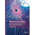 thumbnail image 1 of Necessary Risks: Professional Humanitarianism and Violence Against Aid Workers, (Paperback), 1 of 1