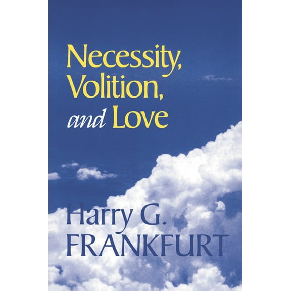 Necessity, Volition, and Love, (Paperback)