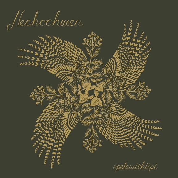 Nechochwen - Spelewithiipi - Music & Performance - CD