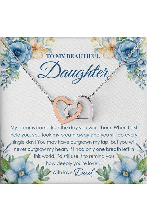 Necklace for Daughter from Dad, Double Heart Pendant Jewelry Gift, To My Beautiful Daughter Love Dad Message Card, Birthday Graduation Farewell Present, Sentimental Keepsake for Her
