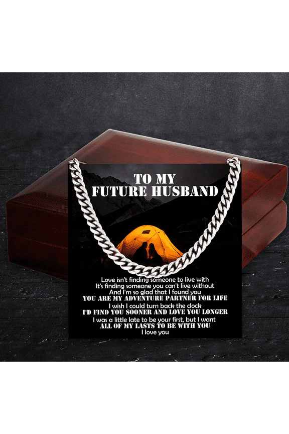 Necklace Gift For Him, Birthday Gift, Aniversary Gift - Camping - To My Future Husband - I Love You