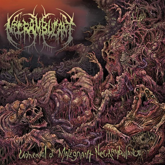 Necrambulant - Upheaval Of Malignant Necrambulance - Music & Performance - CD