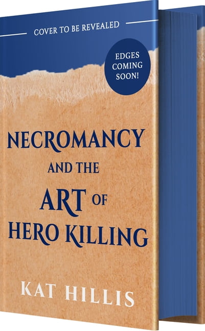 Necromancy and the Art of Hero Killing, (Hardcover)
