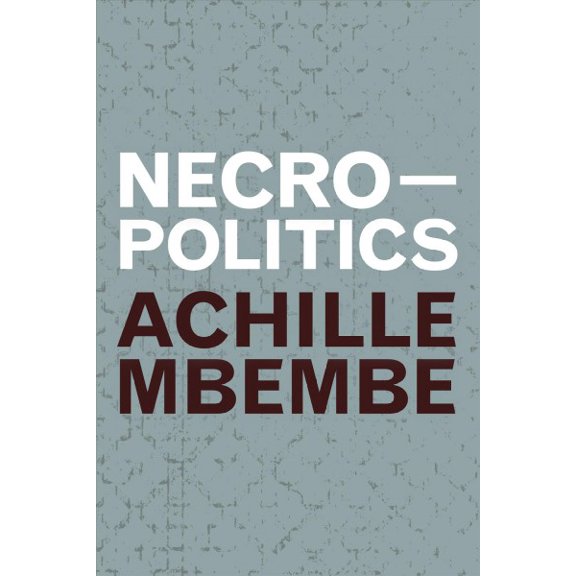 Pre-Owned Necropolitics (Theory in Forms) Paperback