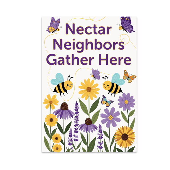 Nectar Neighbors Gather Here - Nature Community Decor - 13x19 Poster Print