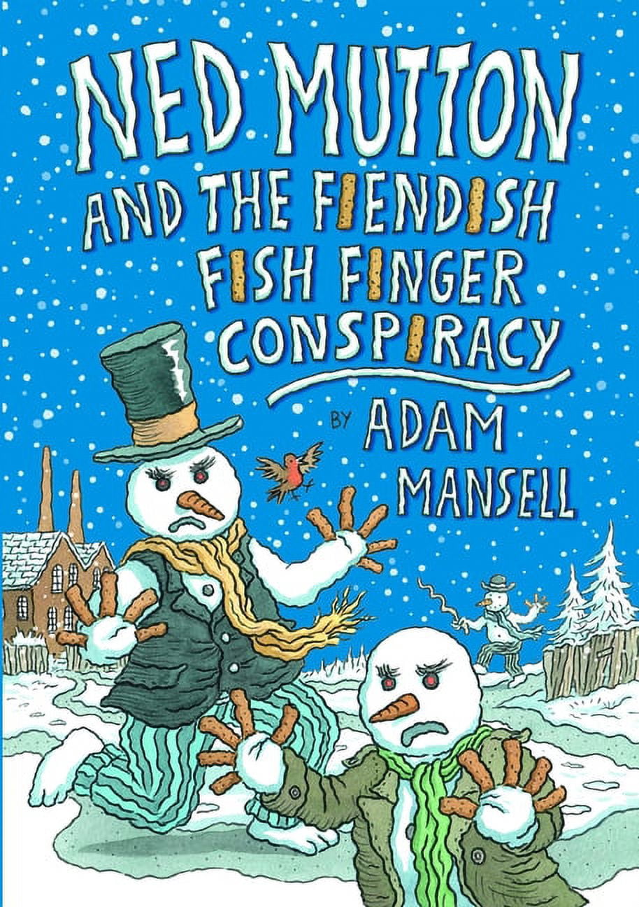 Ned Mutton and the Fiendish Fish Finger Conspiracy, (Paperback ...