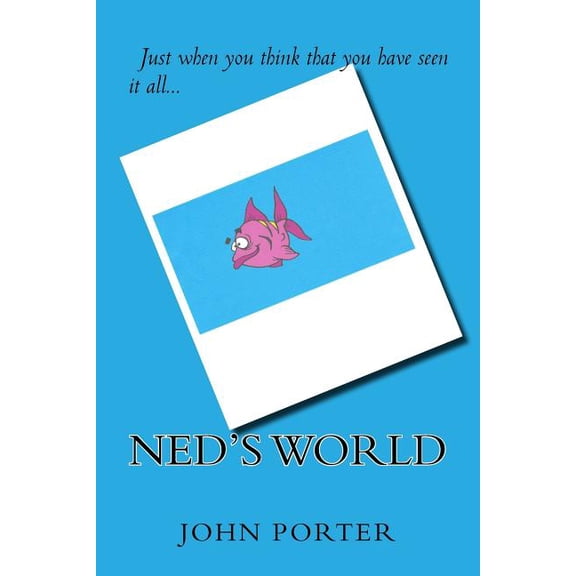 Ned's World, (Paperback)