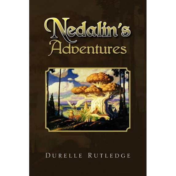 Nedalin's Adventures, (Paperback)