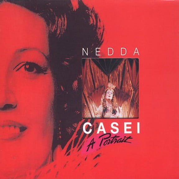 Nedda Casei - Portrait - Music & Performance - CD