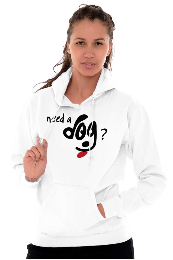 Need A Dog Pet Owner Canine Lover Hoodie Sweatshirt Women Brisco Brands L