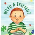 thumbnail image 1 of Need A Friend?: Learning to Sign With Rennon, (Hardcover), 1 of 1