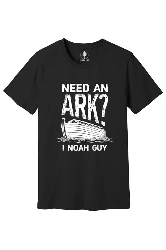 Need An Ark I Noah Guy Shirt, Christian Gifts, Religious Shirt, Faith Shirt Unisex S-5XL Hot Trending Shirt, Vintage Birthday Gift