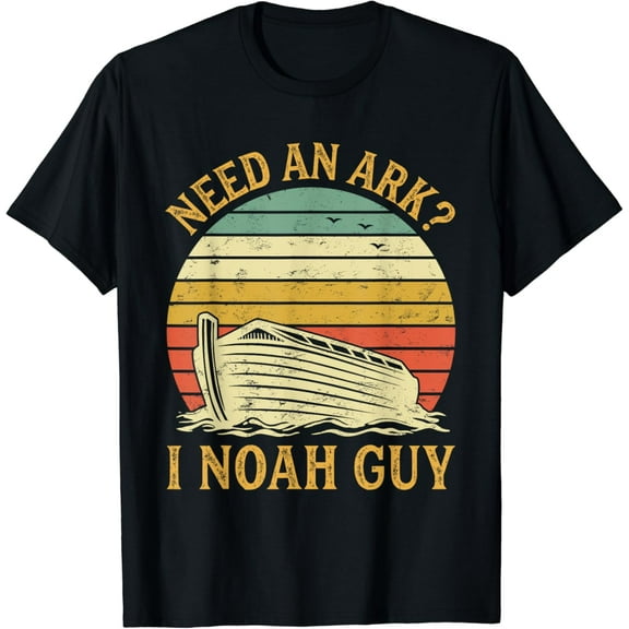 Need An Ark I Noah Guy Tshirt Funny Humor Christian Pun T-Shirt Black Small