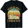 thumbnail image 1 of Need An Ark I Noah Guy Tshirt Funny Humor Christian Pun T-Shirt, 1 of 3
