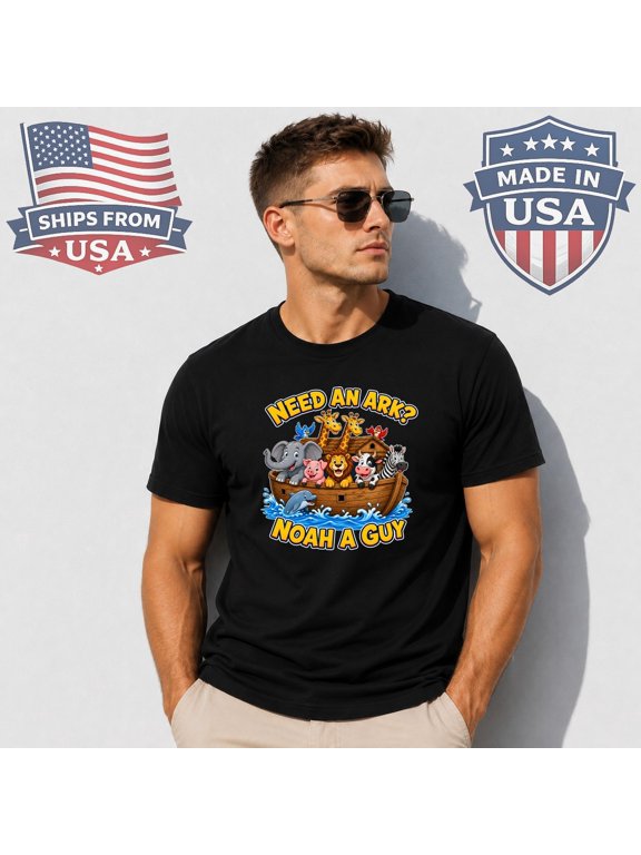 Need An Ark Noah A Guy Graphic T-Shirt Funny Bible Pun