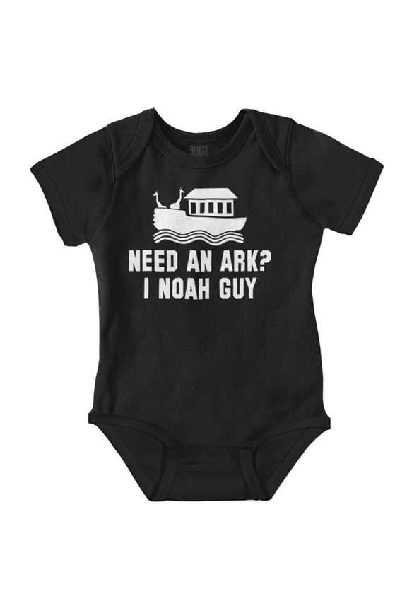 Need An Ark? Noah Guy | Bible Pun Romper Boys or Girls Infant Baby Brisco Brands NB
